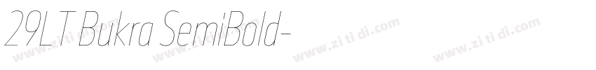 29LT Bukra SemiBold字体转换